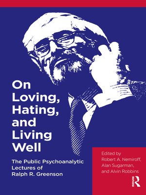 cover image of On Loving, Hating, and Living Well